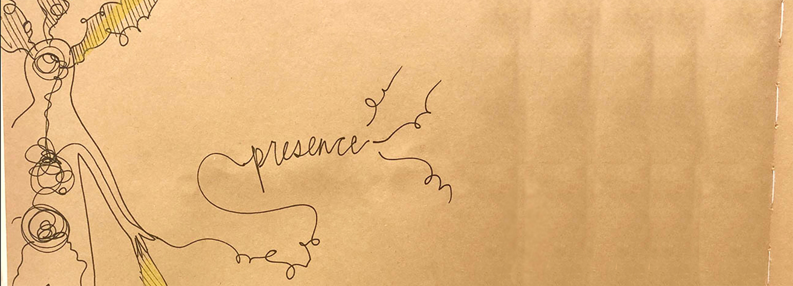 sketch drawing of person and word "presence"